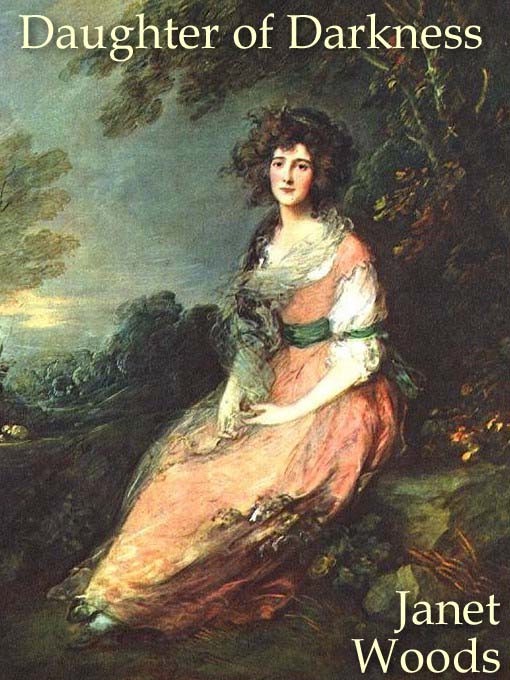 Title details for Daughter of Darkness by Janet Woods - Available